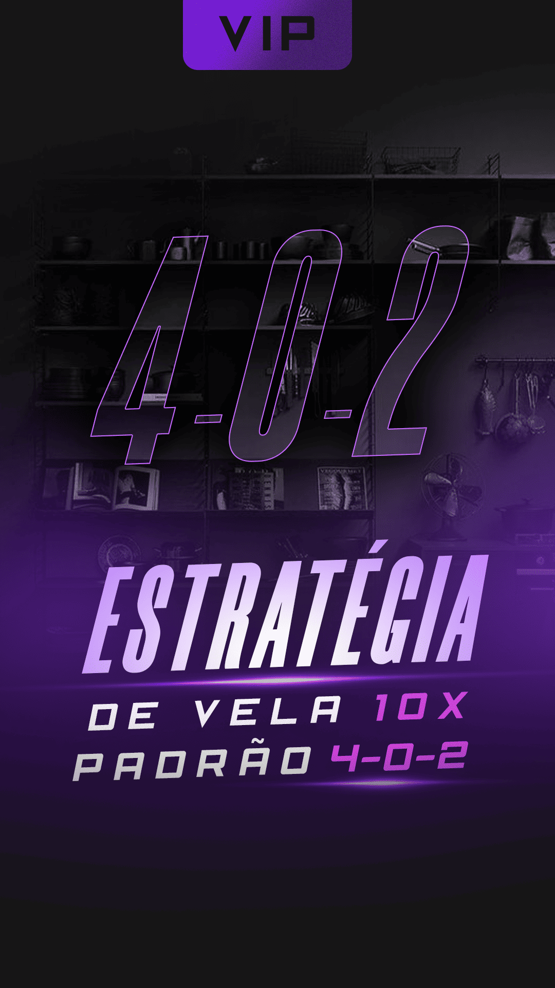 ESTRATEGIA DE VELA 10x padrão 4-0-2
