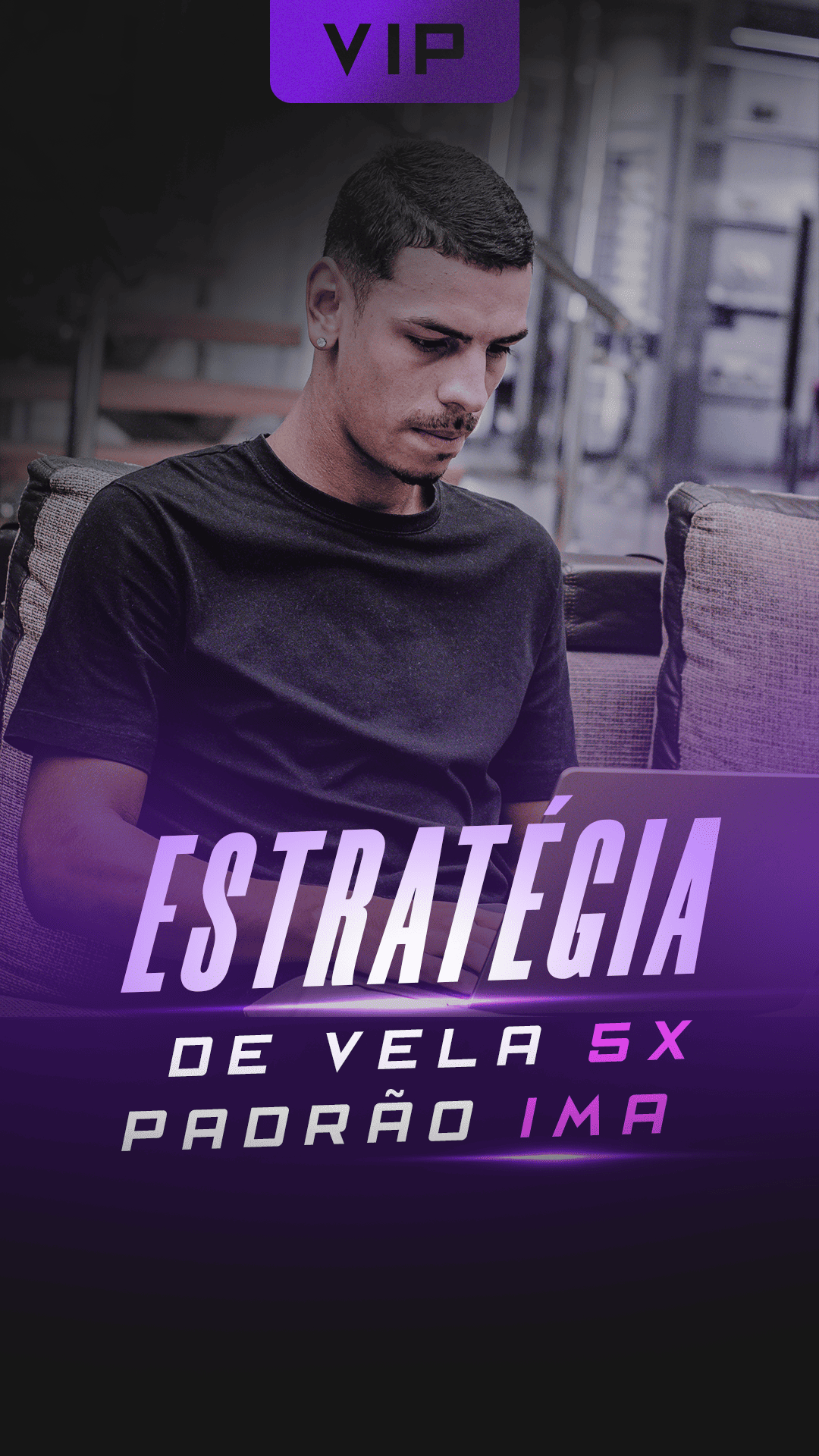 ESTRATEGIA DE VELA 5X padrão ímã